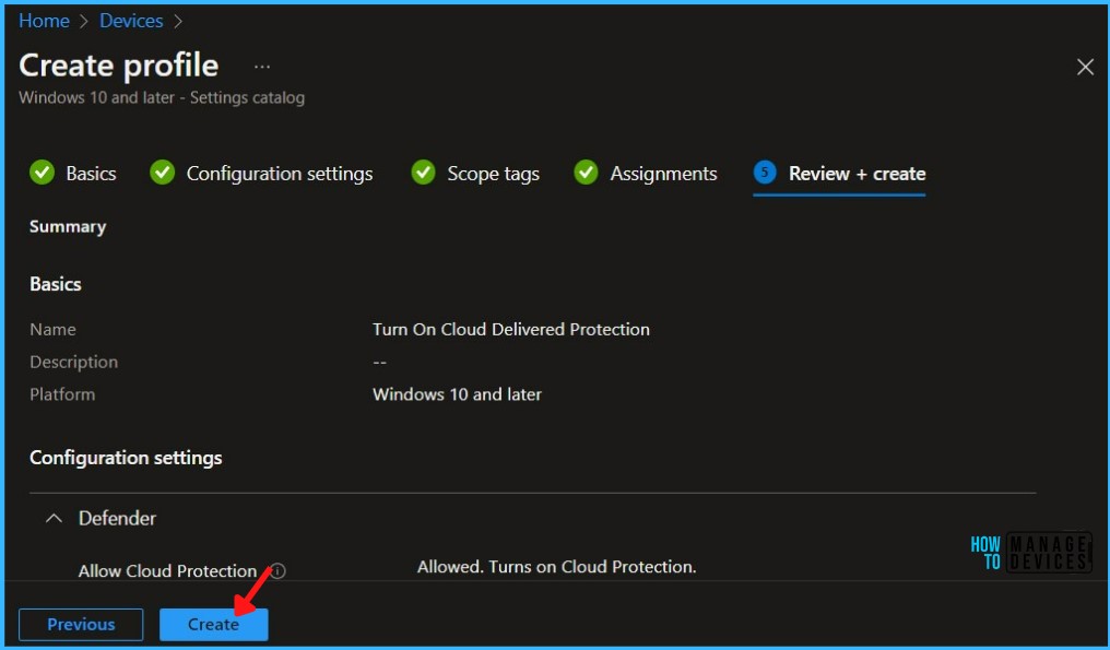 Review Profile - Turn on Cloud Protection Using Intune 6