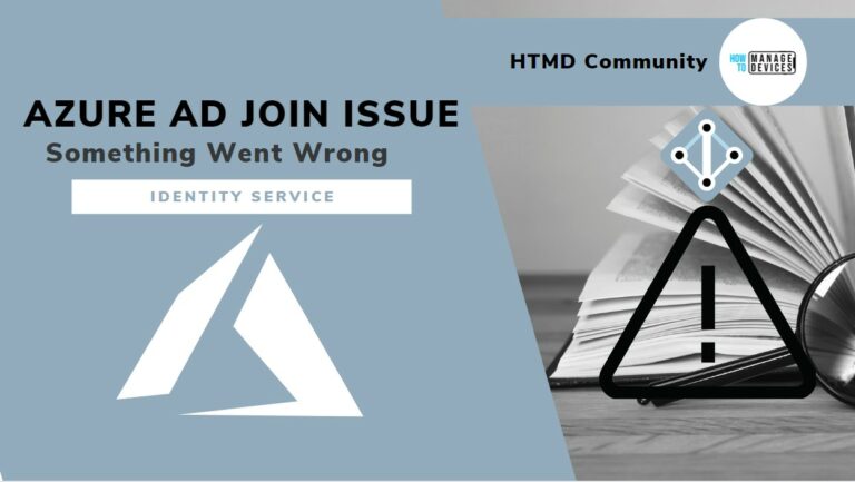 Azure AD Join for New Devices Something went wrong Issue Login Error Main