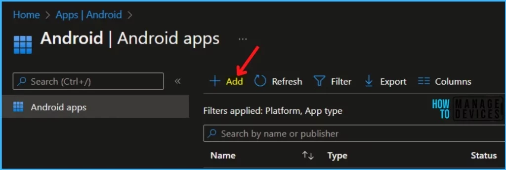 Click +Add - Add Android Managed Google Play App in Intune 2