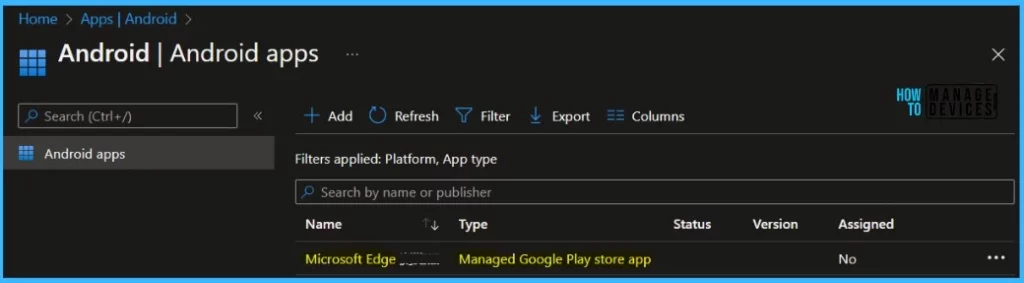 Andriod Apps Added - Add Android Managed Google Play App in Intune 8