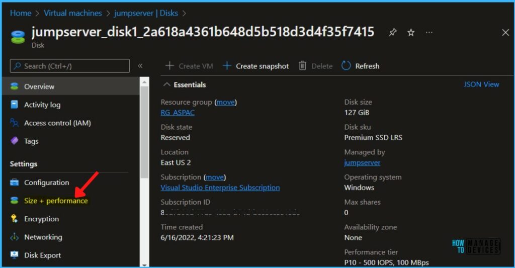 Click on Size + Performance tab - Resize Azure VM Disk Storage without Downtime 5