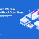 Expand Disk for Azure VM without downtime Feature