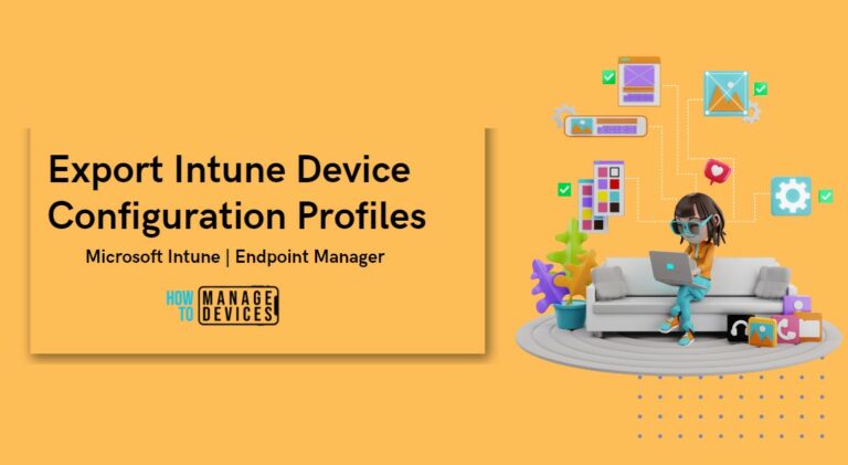 Export Intune Configuration Profiles MEM
