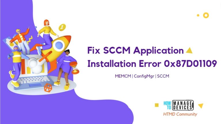 Fix SCCM Application Installation Error 0x87D01109