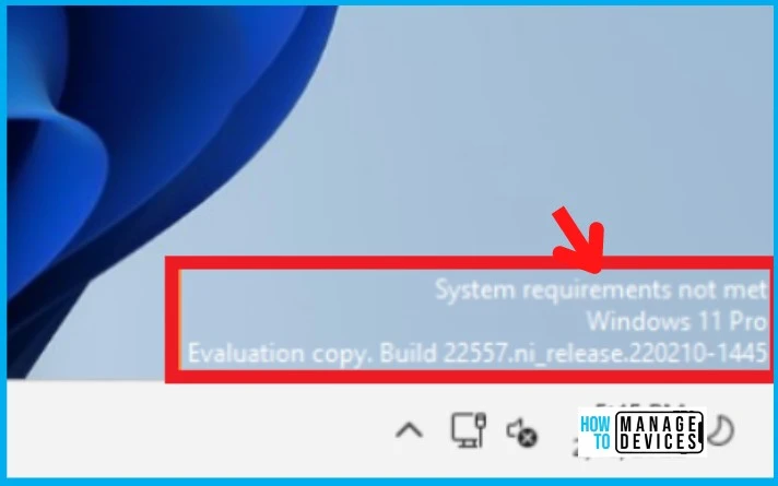 Group Policy to Hide Windows 11 System Requirements not met Message 2