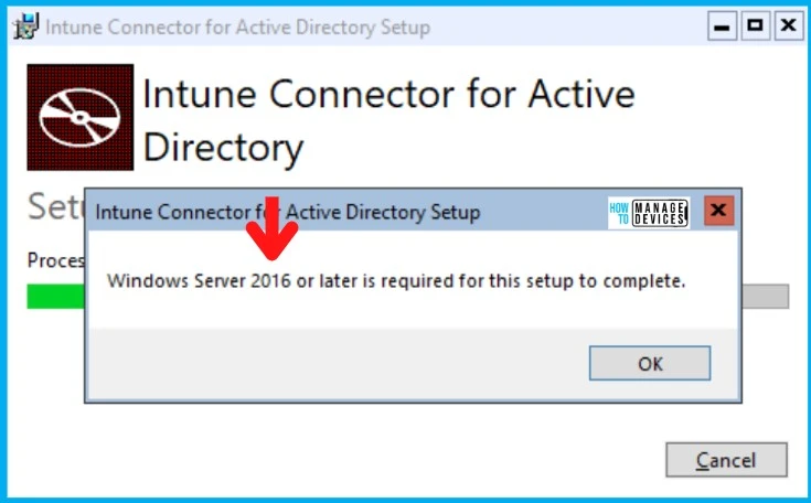 Intune Connector for Active Directory Setup Fatal Error 0x80070643 2