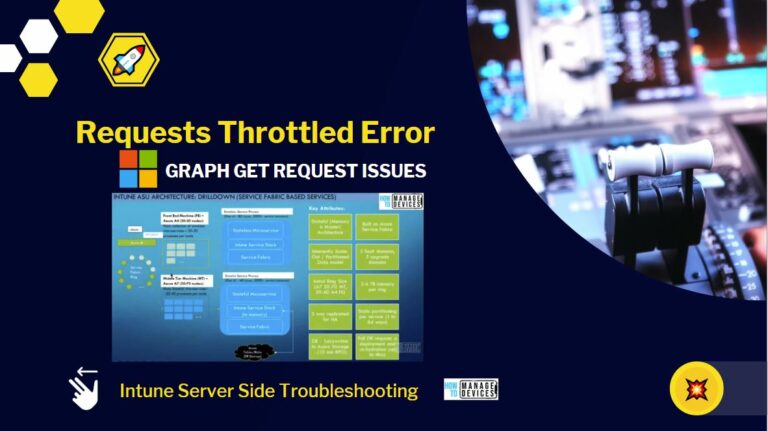 Intune Requests to Server are being Throttled Error GET Request Issues Main