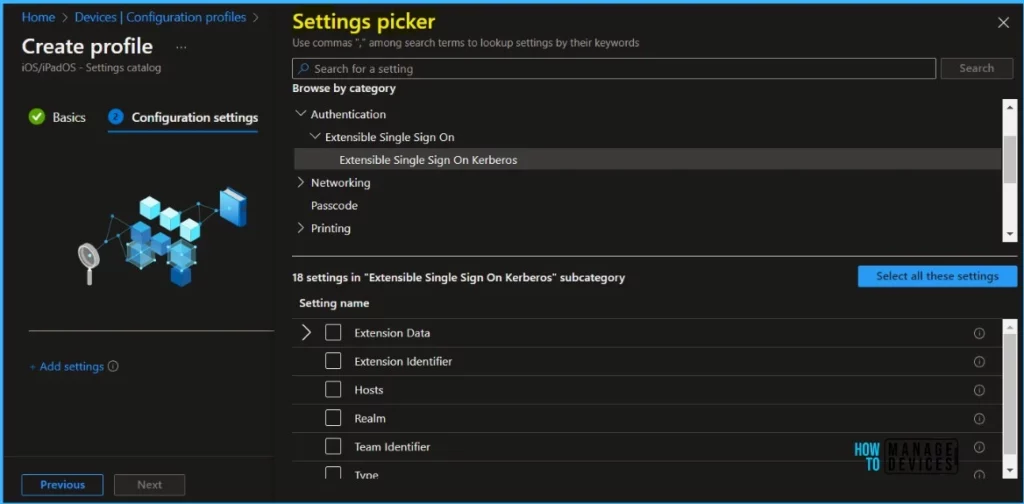 Settings Catalog Policies - Intune Service Release 2208 August Update New Features | MEM 6