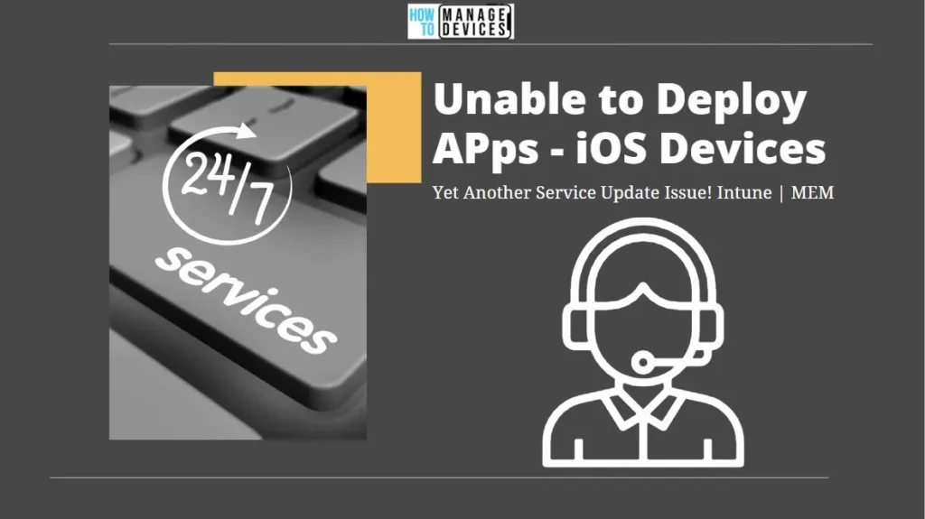 Intune is Unable to Deploy apps to user-enrolled iOS devices Main