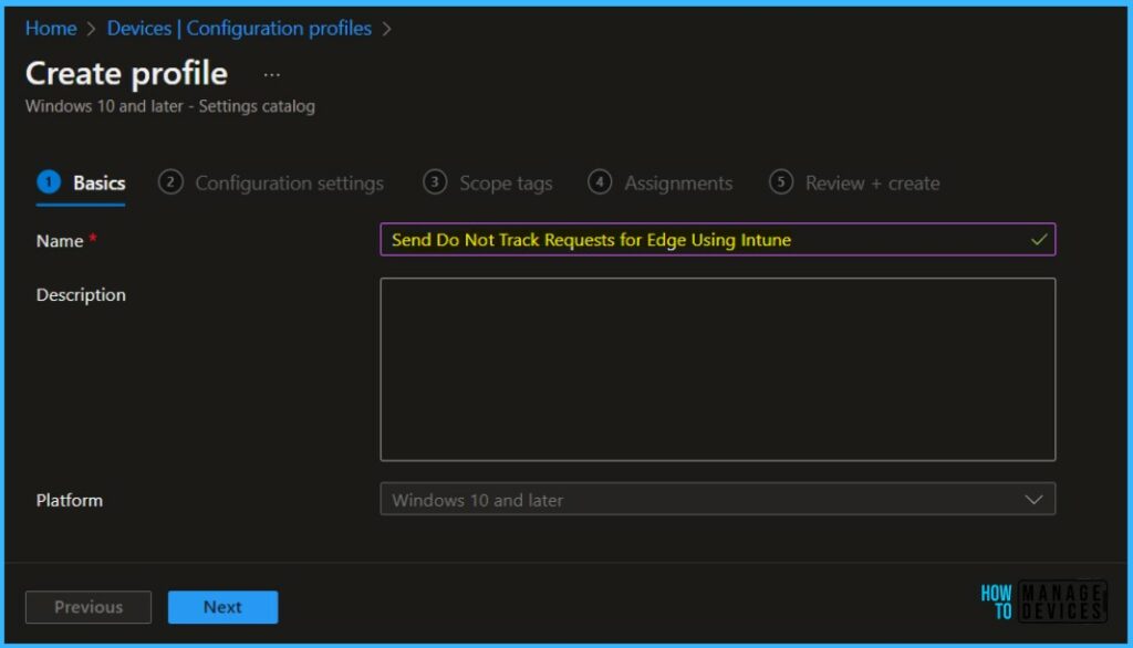Create a Profile - Set Do Not Track for Browsing Activity In Edge Using Intune 3