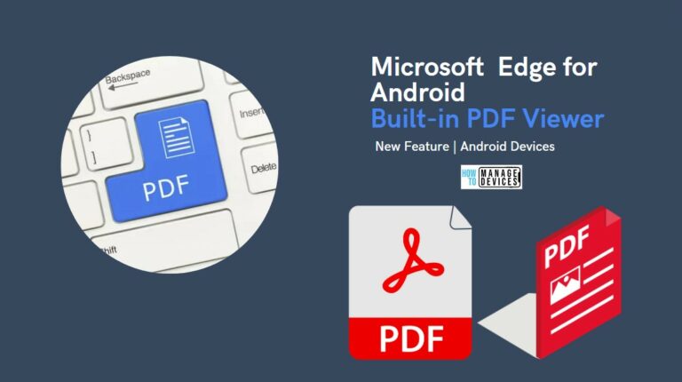 Open PDF files with Microsoft Edge Browser on Android Device with Built-in PDF Viewer Main