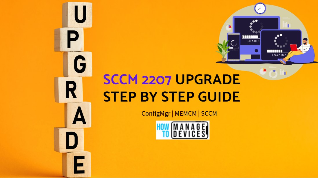 SCCM 2207 Upgrade Guide New Features
