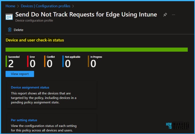 Intune Reporting - Set Do Not Track for Browsing Activity In Edge Using Intune 8