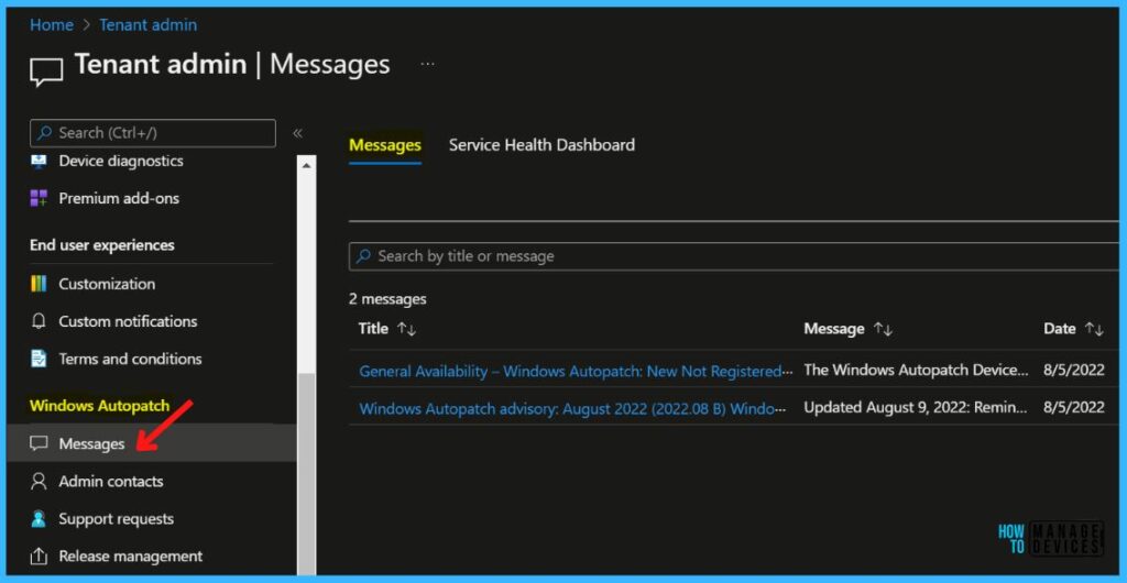 Messages - Windows Autopatch Service Health Status In MEM Admin Center 3