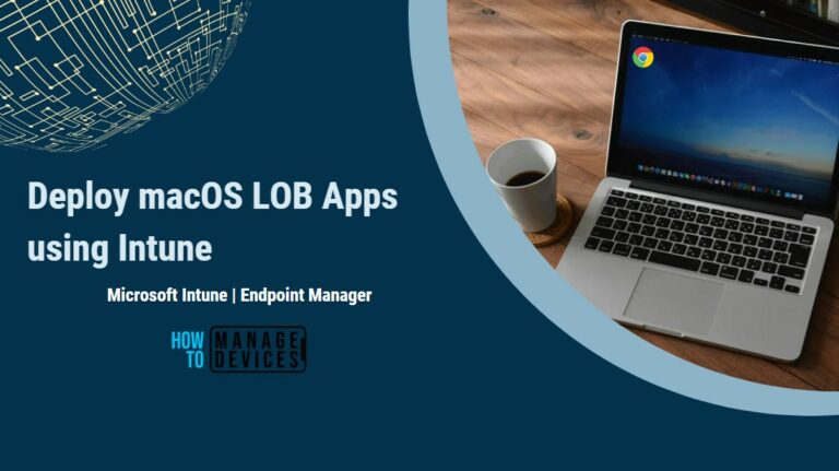 Deploy macOS LOB Apps using Intune MEM