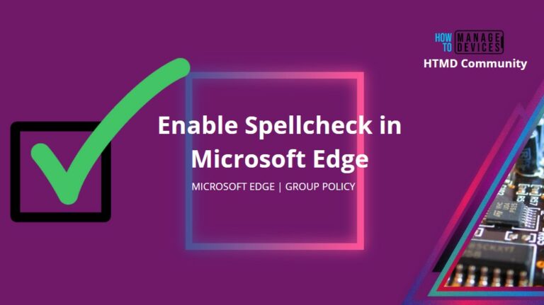 Enable Spellcheck in Microsoft Edge