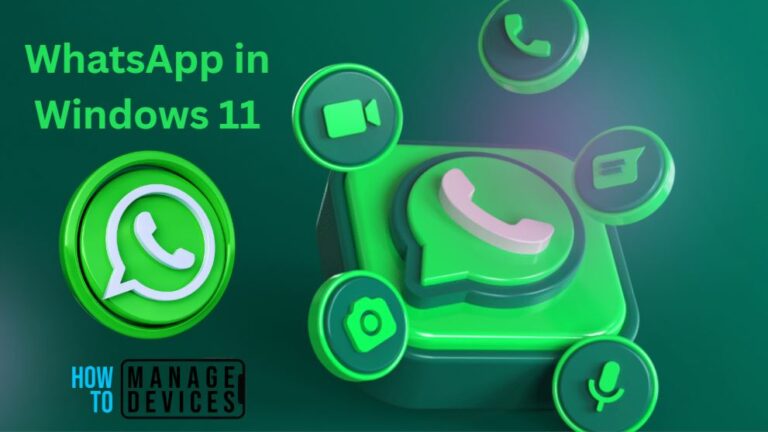 How to Install and Use the WhatsApp App on Windows 11 PC