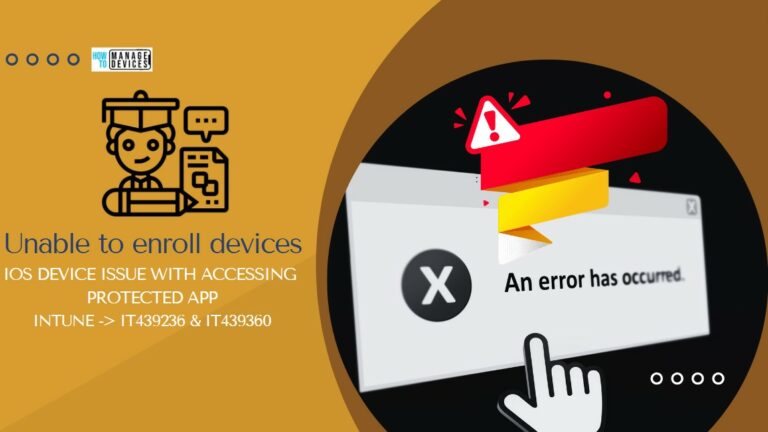Issue Unable to enroll devices in Microsoft Intune iOS issue Main