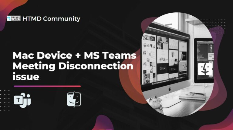 MacOS Users drop out from Teams Meetings intermittently Issue 1