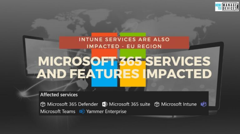 Microsoft 365 Intune Degraded Performance Issue Azure Cosmos DB infrastructure