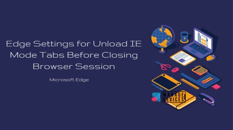 Microsoft Edge Internet Explorer Integration Always Wait For Unload