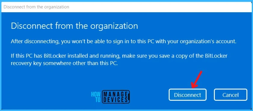 Disconnect from the organization - Remove Windows Device from Azure AD Join 4