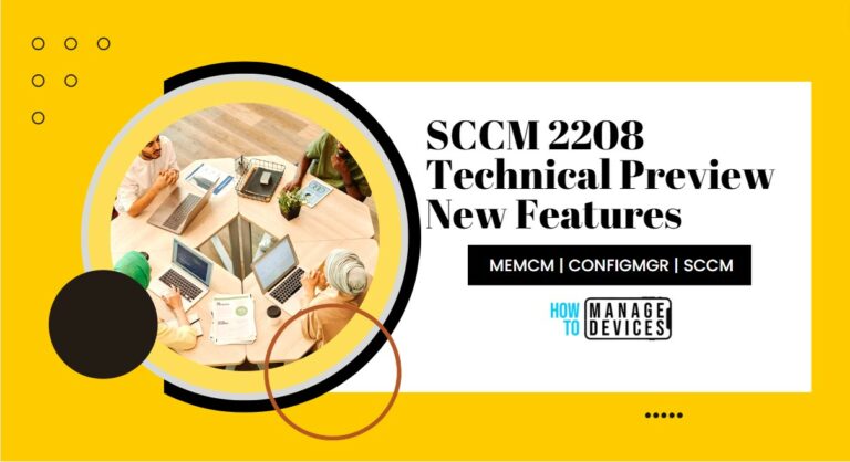 SCCM 2208 Technical Preview New Features