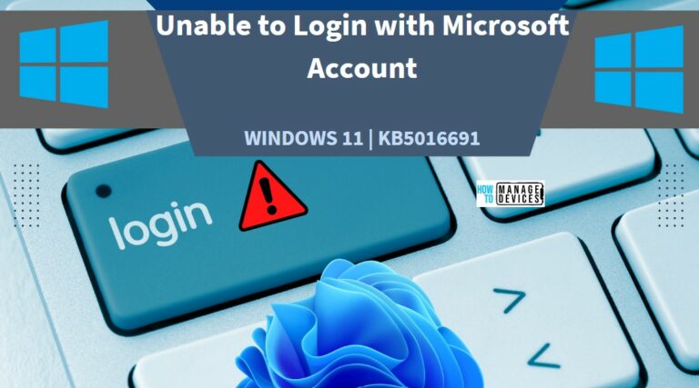 Unable to Login with Microsoft Account to Windows 11 Issue Main