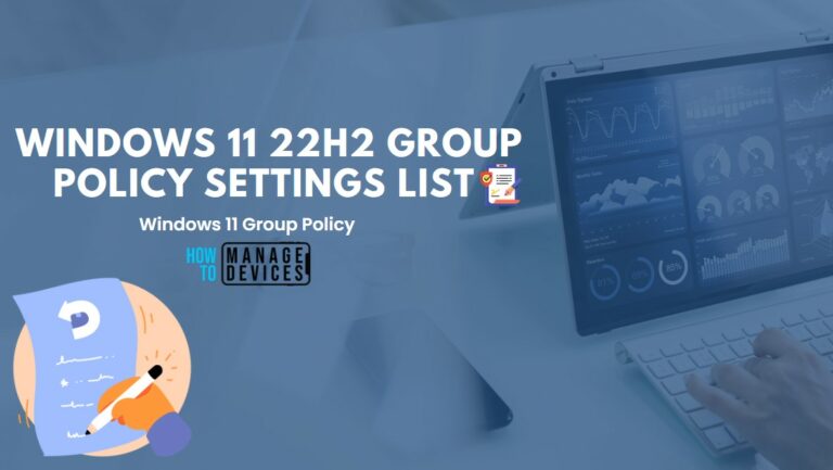 Windows 11 22H2 Group Policy Settings list Download