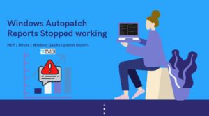 Windows Autopatch Reports Stopped Working After 29th August HTMD Blog