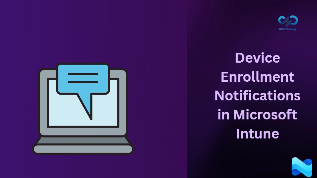 Configure Device Enrollment Notifications in Microsoft Intune 1 Configure Device Enrollment Notifications in Microsoft Intune 1