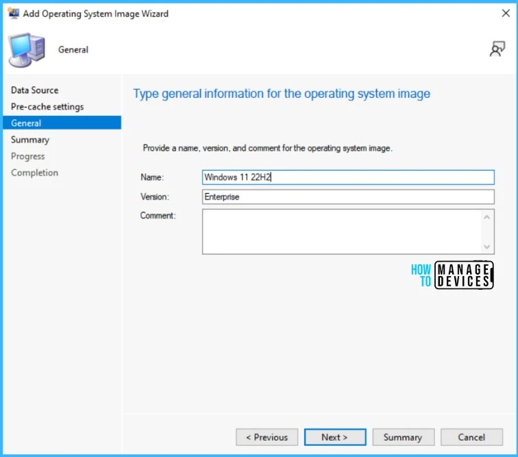 Enter the Name, Version for the operating system image - Deploy Windows 11 22H2 Using SCCM  