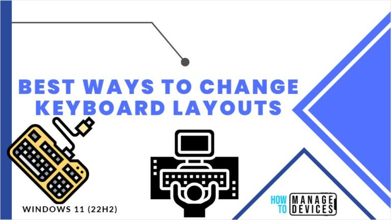 Best Ways to Change Keyboard Layouts