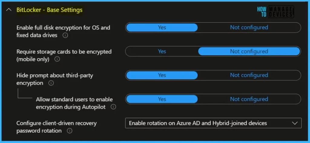 BitLocker Base Settings - Deploy BitLocker using Intune 4