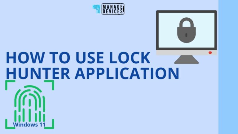 How to use Lock Hunter Application