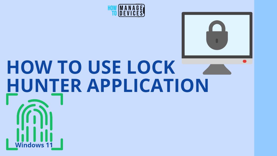 Unlock Windows 11 Files Using Lock Hunter Application HTMD Blog