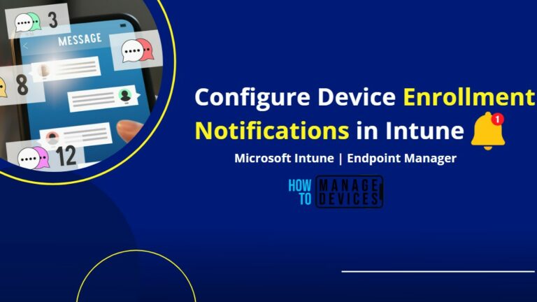 Configure Device Enrollment Notifications in Intune
