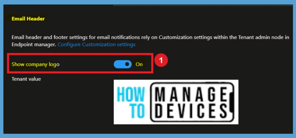 Configure Device Enrollment Notifications in Microsoft Intune 7 Configure Device Enrollment Notifications in Microsoft Intune- Fig.6