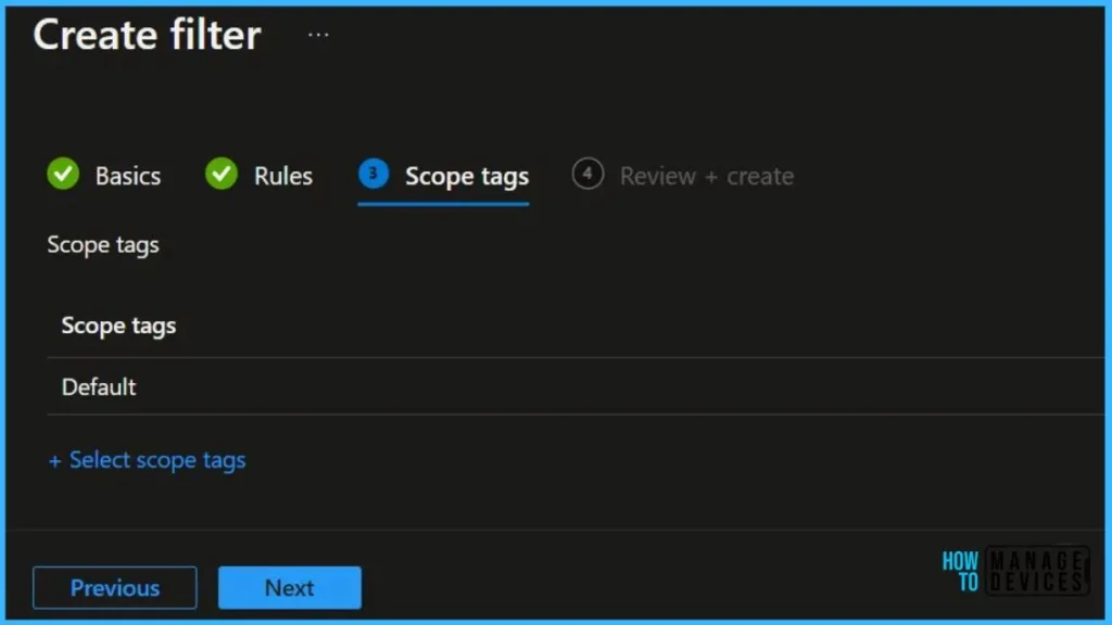 Scope tags -  Intune Assignment filter Windows 11 22H2 devices | Endpoint Manager 4