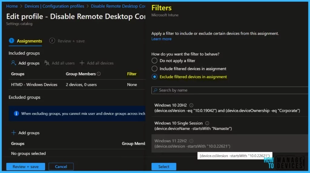 Filtered Devices in the assignment -  Intune Assignment filter Windows 11 22H2 devices | Endpoint Manager 7