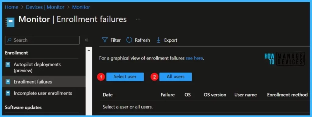 Intune Enrollment Failure Report for Device | Endpoint Manager 2
