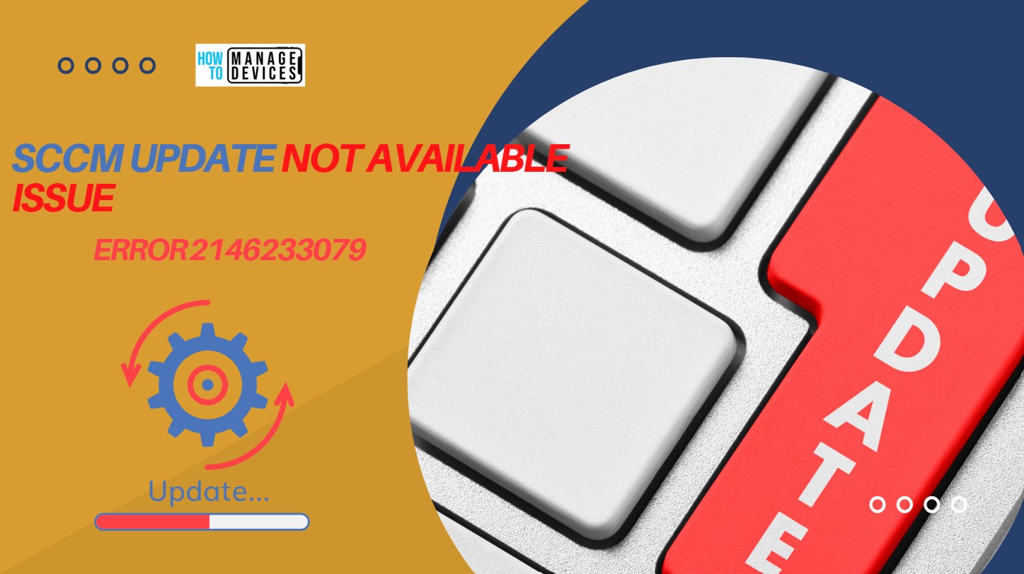 FIX SCCM Update Not Available Issue Error 2146233079 Main