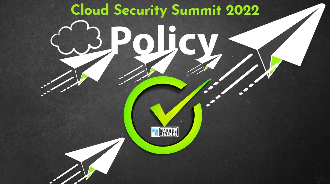 Intune Cloud Policies | Migrate Group Policies to Cloud 1 India Cloud Security Summit 2022 Oct 29th Main