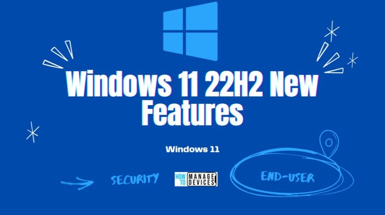 Latest Features of Windows 11 22H2 Main