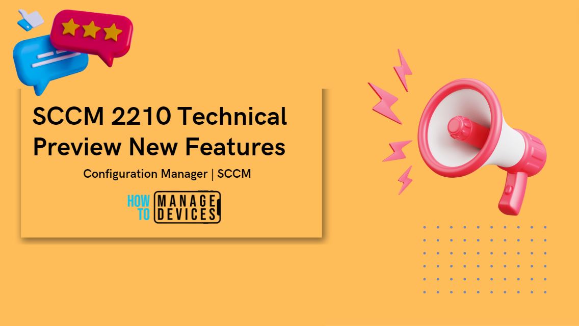 SCCM 2210 Technical Preview New Features
