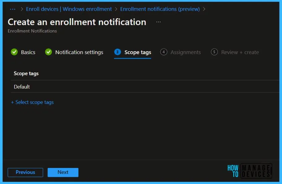 Scope tags - Configure Device Enrollment Notifications in Intune 7