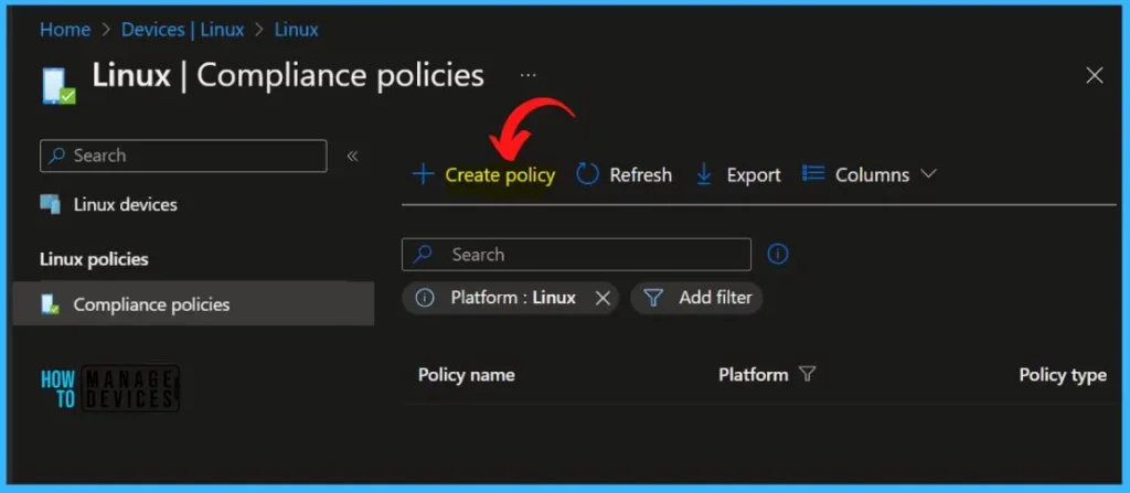 Create Linux Compliance Policy in Intune Portal Fig.1