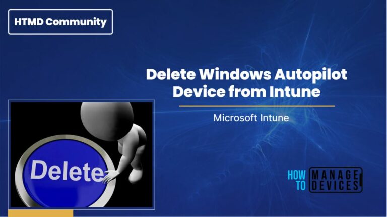 Delete Windows Autopilot Device From Intune