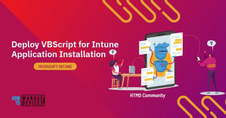 Deploy VBScript Application Bundle Using Intune