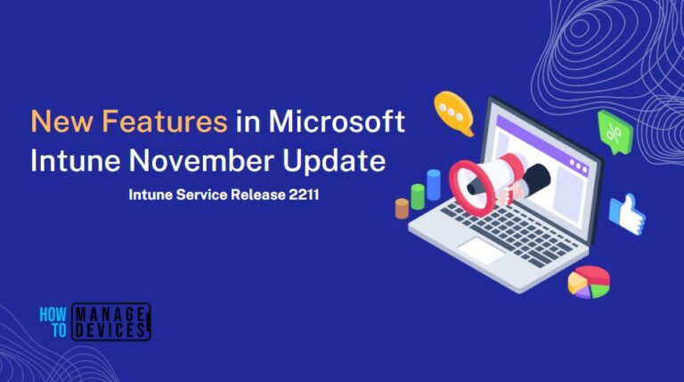 New Features in Intune Service Release 2211 November Update 1